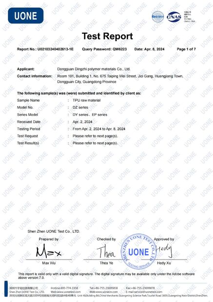 चीन Dongguan Dingzhi polymer materials Co., LTD प्रमाणपत्र